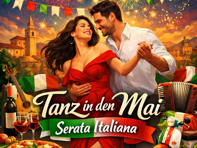Serata Italiana „Tanz in den Mai Edition“ 